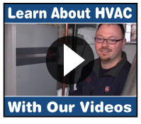 Watch how-to and informative heating and cooling videos